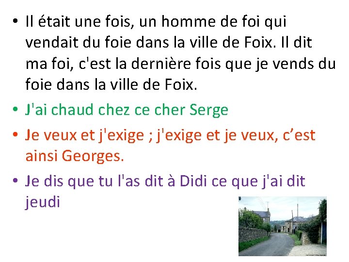  • Il était une fois, un homme de foi qui vendait du foie