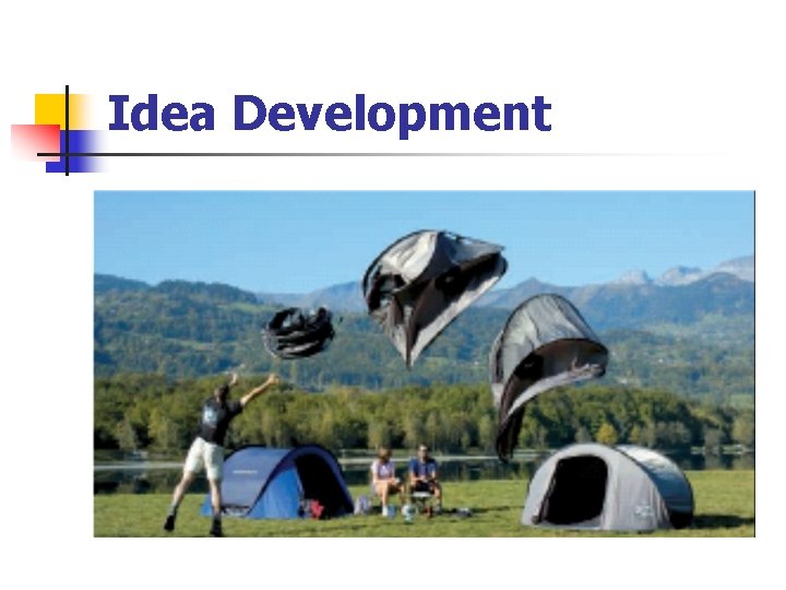 Idea Development 