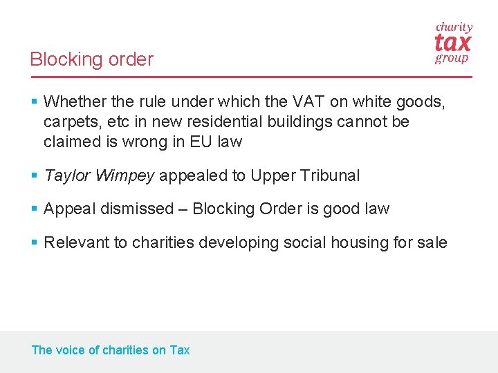 Blocking order § Whether the rule under which the VAT on white goods, carpets,