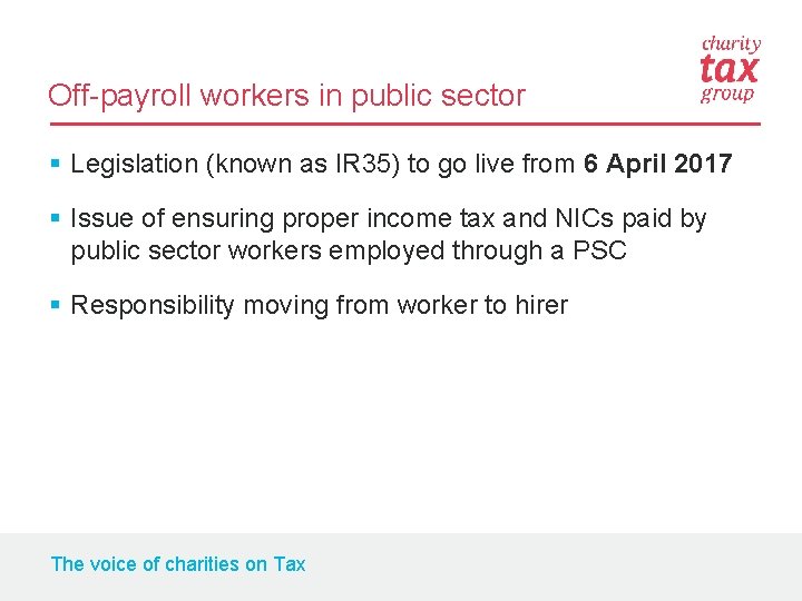 Off-payroll workers in public sector § Legislation (known as IR 35) to go live