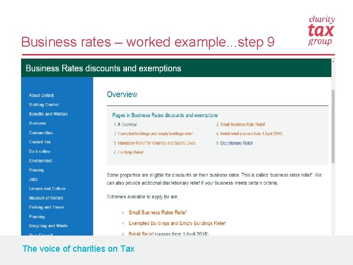 Business rates – worked example. . . step 9 The voice of charities on