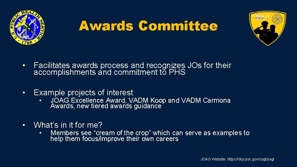 Awards Committee • Facilitates awards process and recognizes JOs for their accomplishments and commitment Awards Committee • Facilitates awards process and recognizes JOs for their accomplishments and commitment