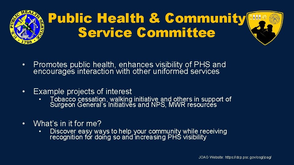 Public Health & Community Service Committee • Promotes public health, enhances visibility of PHS Public Health & Community Service Committee • Promotes public health, enhances visibility of PHS