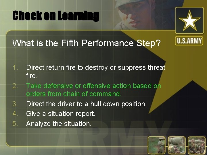 Check on Learning What is the Fifth Performance Step? 1. 2. 3. 4. 5.