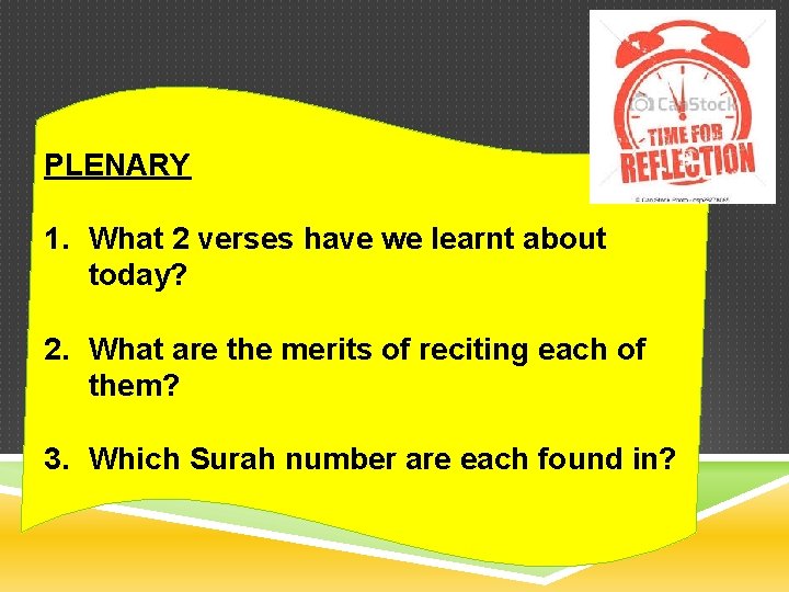 PLENARY 1. What 2 verses have we learnt about today? 2. What are the