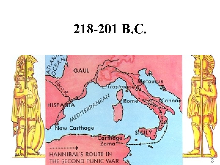 218 -201 B. C. 