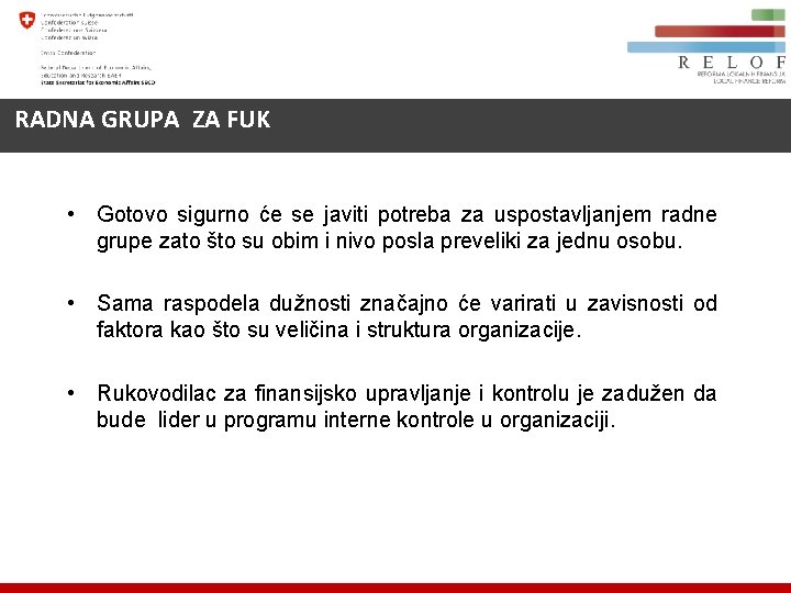 RADNA GRUPA ZA FUK • Gotovo sigurno će se javiti potreba za uspostavljanjem radne