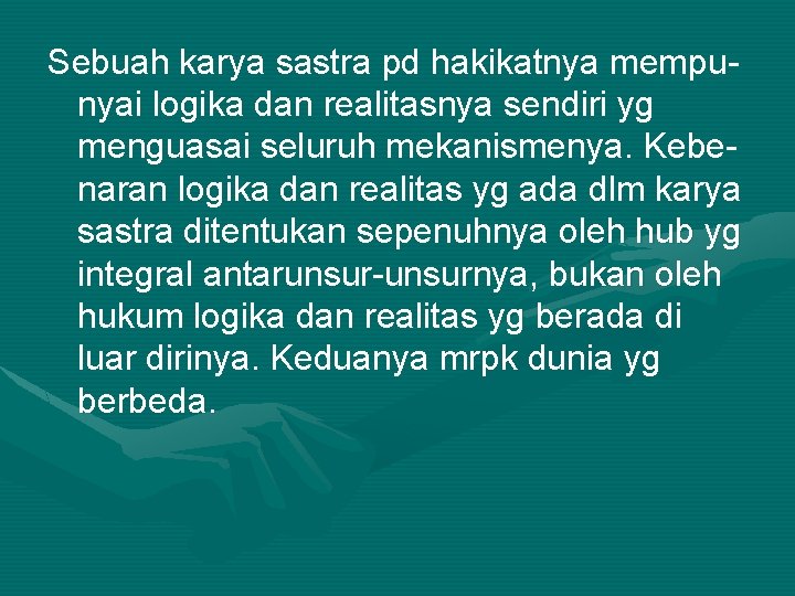 Metode Stukturalisme Genetik Merupakan Reaksi Thd Pendekatan Struktural