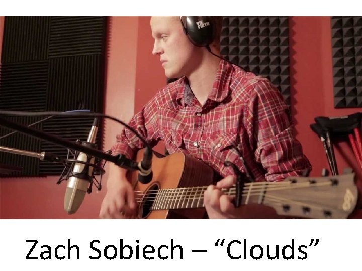 Zach Sobiech – “Clouds” 