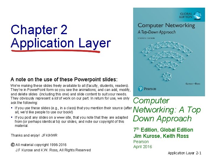 Chapter 2 Application Layer A note on the