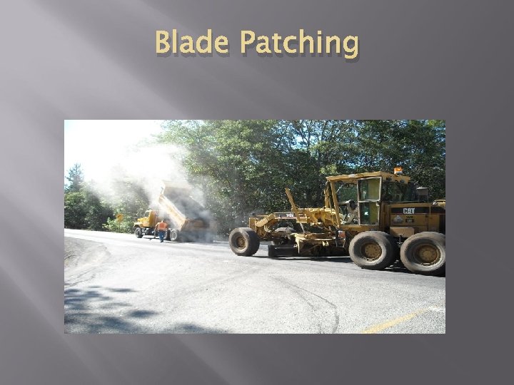 Blade Patching 
