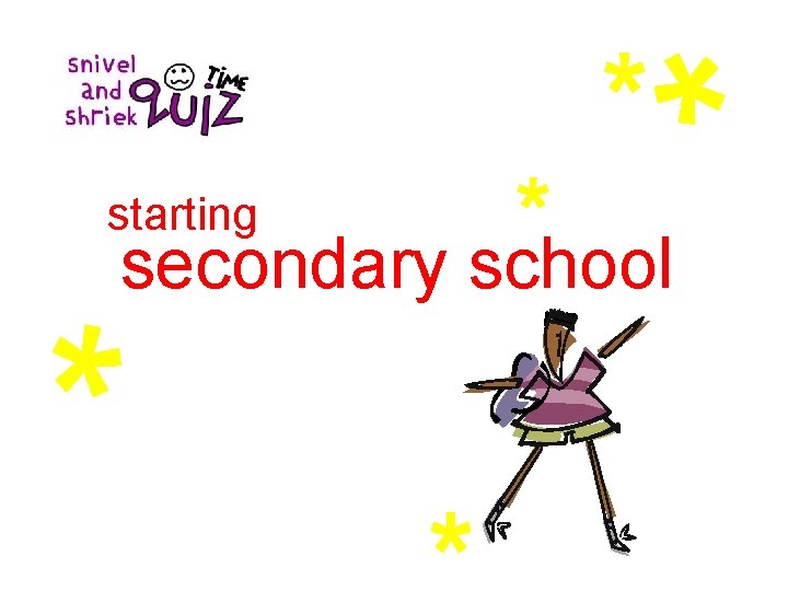 starting secondary school starting secondary school