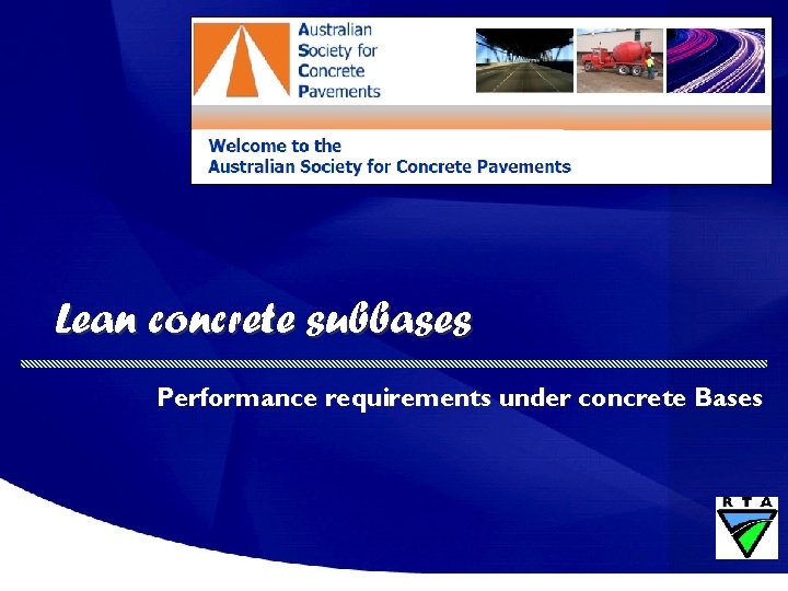 Lean concrete subbases Performance requirements under concrete Bases 