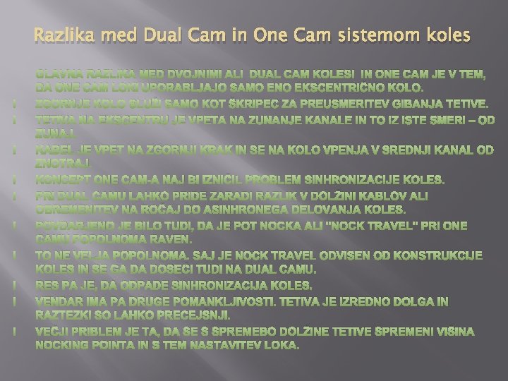 Razlika med Dual Cam in One Cam sistemom koles GLAVNA RAZLIKA MED DVOJNIMI ALI