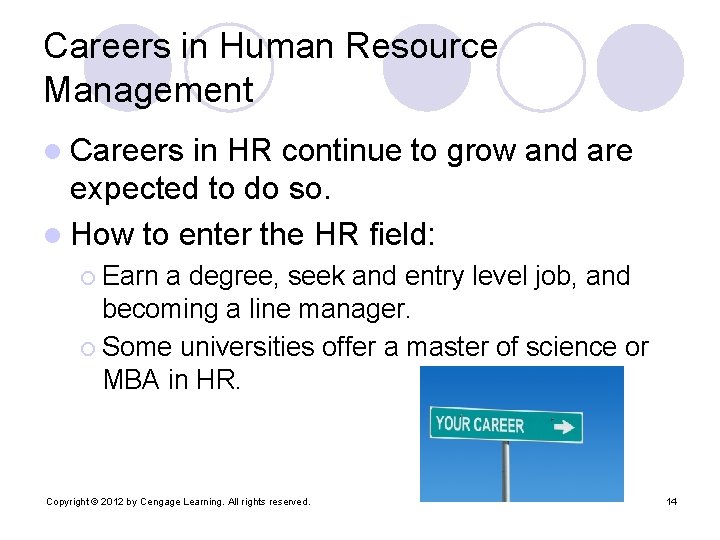 Careers in Human Resource Management l Careers in HR continue to grow and are