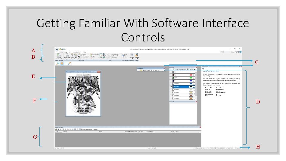 Getting Familiar With Software Interface Controls A B C E F D G H Getting Familiar With Software Interface Controls A B C E F D G H
