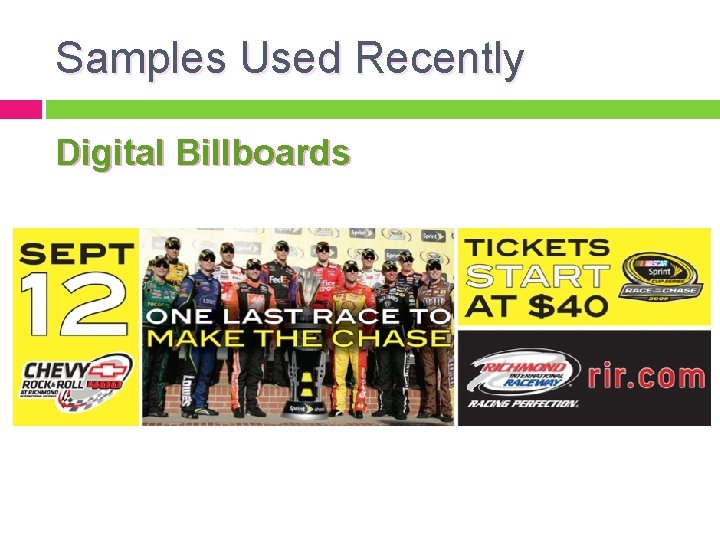Samples Used Recently Digital Billboards 