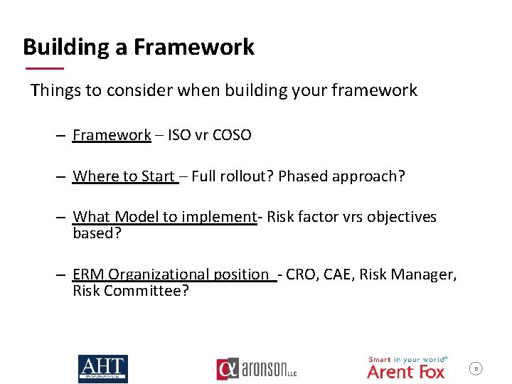 Building a Framework Things to consider when building your framework – Framework – ISO