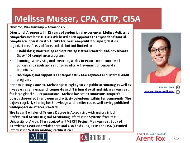 Melissa Musser, CPA, CITP, CISA Director, Risk Advisory – Aronson LLC Director at Aronson
