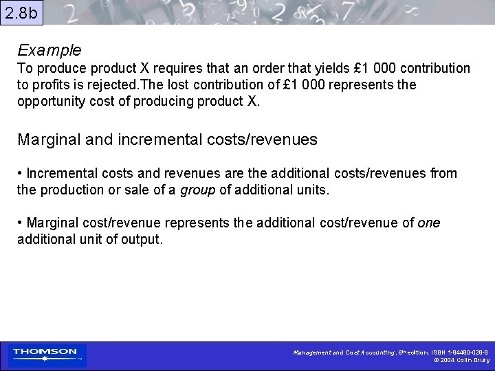 2. 8 b Example To produce product X requires that an order that yields