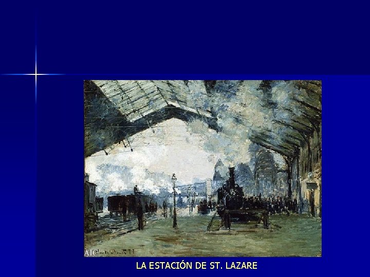 LA ESTACIÓN DE ST. LAZARE 