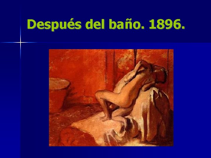 Después del baño. 1896. 