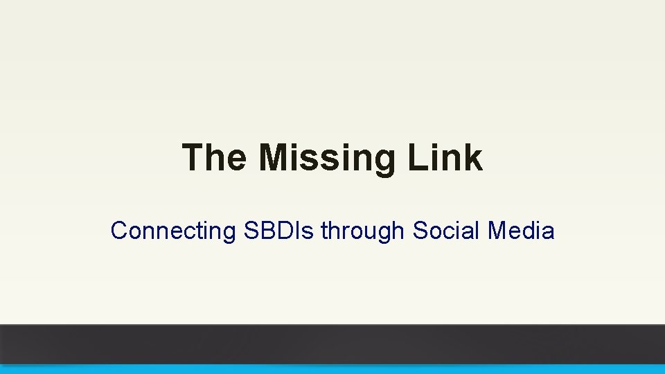 The Missing Link Connecting SBDIs through Social Media 