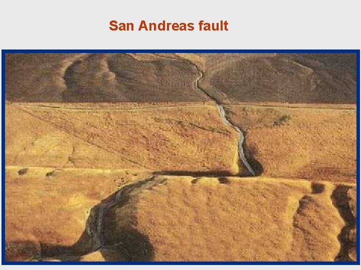 San Andreas fault 