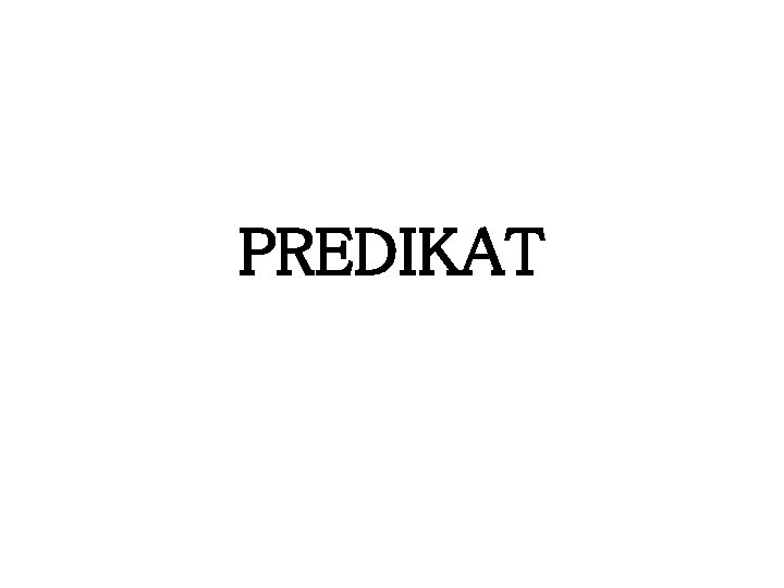 PREDIKAT 