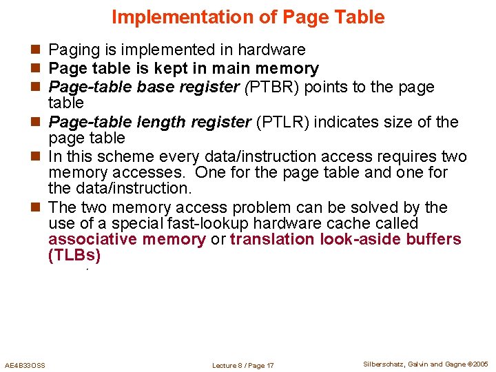 Implementation of Page Table n Paging is implemented in hardware n Page table is Implementation of Page Table n Paging is implemented in hardware n Page table is