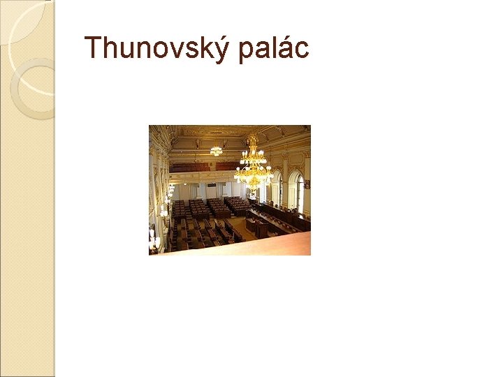 Thunovský palác 