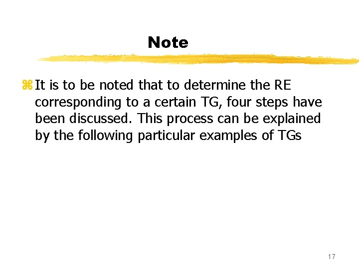 Note z It is to be noted that to determine the RE corresponding to