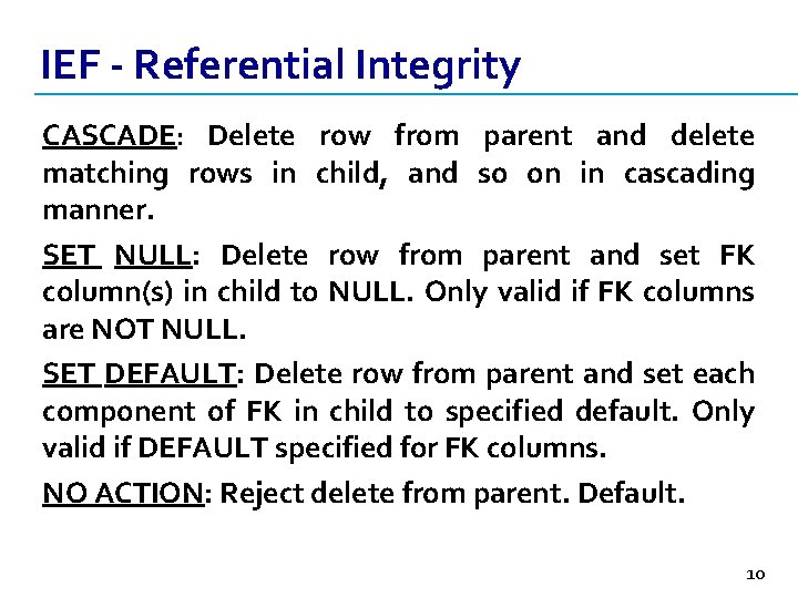 IEF - Referential Integrity CASCADE: Delete row from parent and delete matching rows in