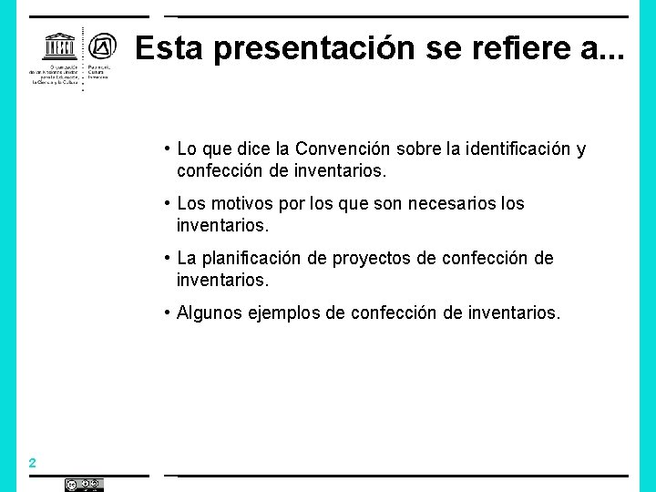 Esta presentación se refiere a. . . • Lo que dice la Convención sobre