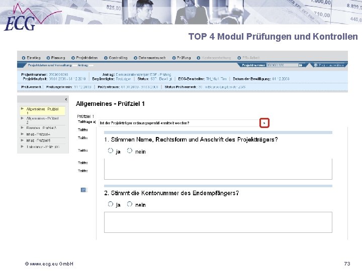 TOP 4 Modul Prüfungen und Kontrollen © www. ecg. eu Gmb. H 73 