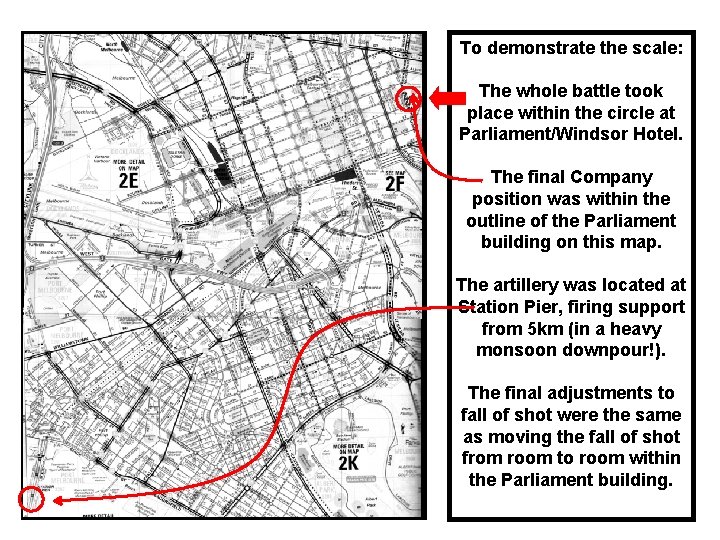 To demonstrate the scale: The whole battle took place within the circle at Parliament/Windsor
