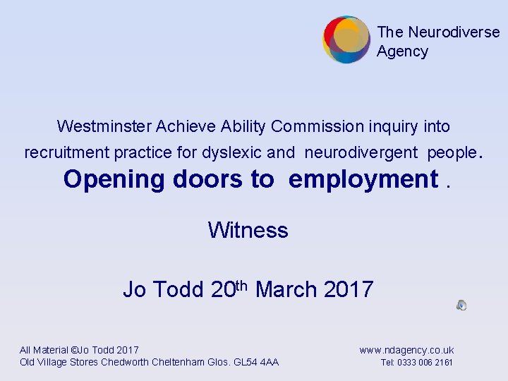 The Neurodiverse Agency Westminster Achieve Ability Commission inquiry into recruitment practice for dyslexic and