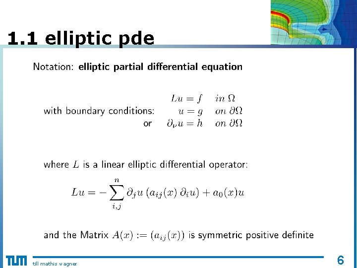 1. 1 elliptic pde till mathis wagner 6 