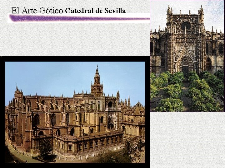 El Arte Gótico Catedral de Sevilla 