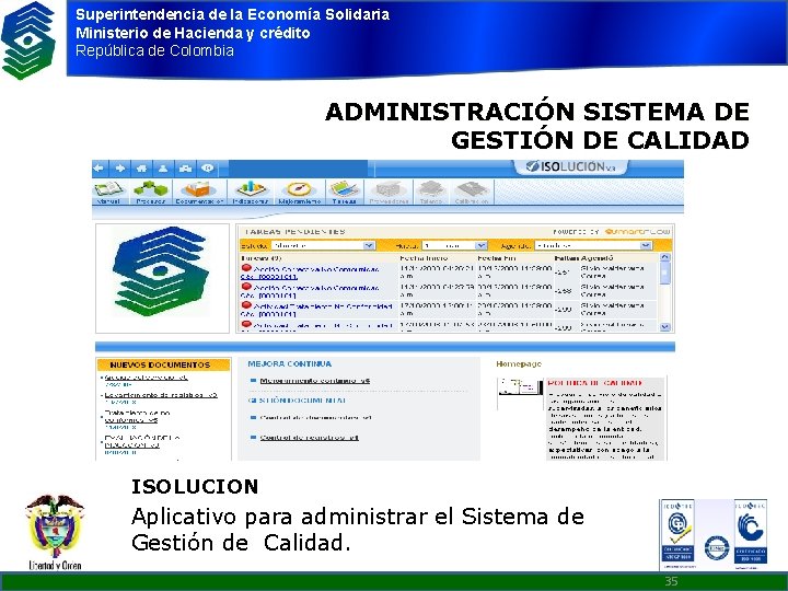 Superintendencia de la Economía Solidaria Ministerio de Hacienda y crédito República de Colombia ADMINISTRACIÓN
