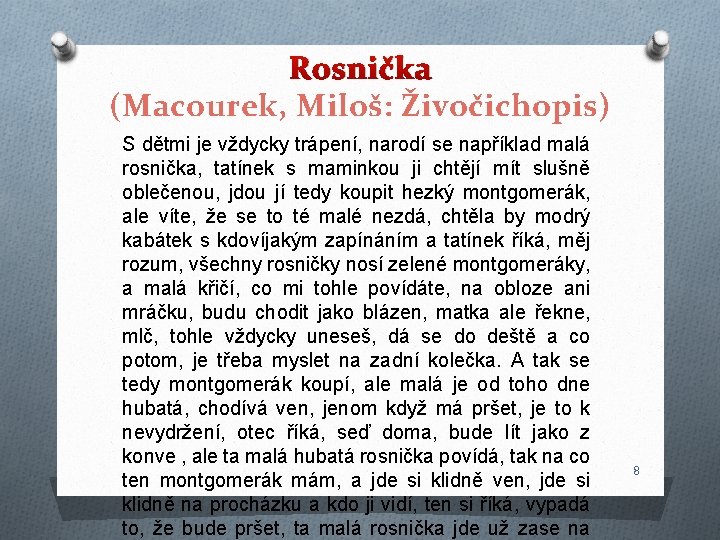 Rosnička (Macourek, Miloš: Živočichopis) S dětmi je vždycky trápení, narodí se například malá rosnička, Rosnička (Macourek, Miloš: Živočichopis) S dětmi je vždycky trápení, narodí se například malá rosnička,