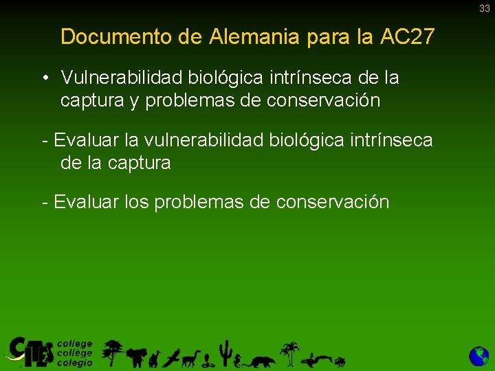 33 Documento de Alemania para la AC 27 • Vulnerabilidad biológica intrínseca de la