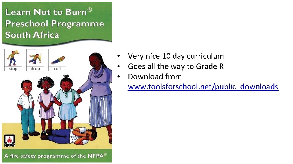  • Very nice 10 day curriculum • Goes all the way to Grade