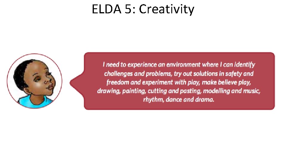 ELDA 5: Creativity 