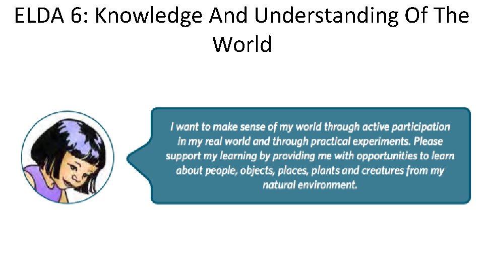 ELDA 6: Knowledge And Understanding Of The World 