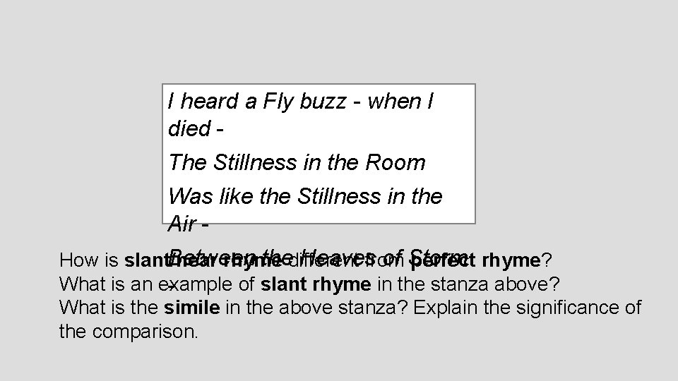 I heard a Fly buzz - when I died The Stillness in the Room