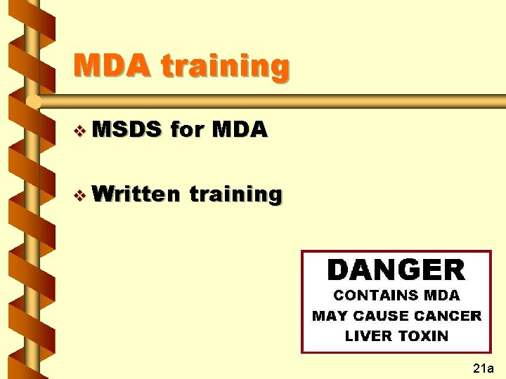 MDA training v MSDS for MDA v Written training 21 a 