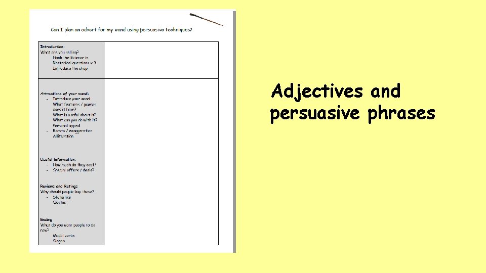 Adjectives and persuasive phrases 