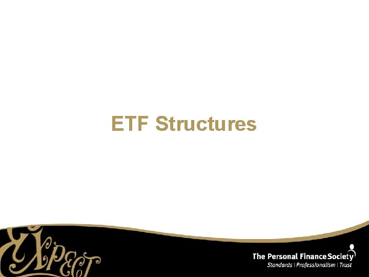 ETF Structures 