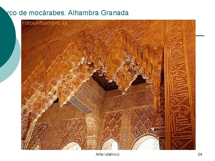 Arco de mocárabes. Alhambra Granada Arte islámico 24 